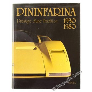 Pininfarina: Prestige d une Tradition 1930 - 1980