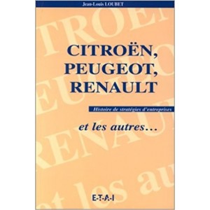 Citroën, Peugeot, Renault et les autres