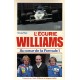 Williams: l écurie Williams, au coeur de la  F1