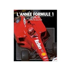 2000 - 2001 Année Formule 1