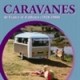 Caravanes de France et d ailleurs (1920 - 1960)