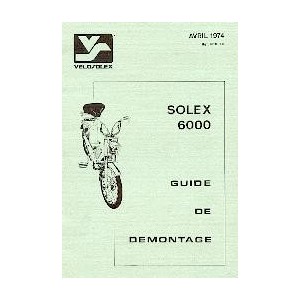 Guide de démontage Solex 6000