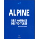 Alpine, des hommes, des voitures (tome1)