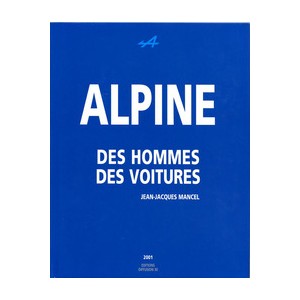 Alpine, des hommes, des voitures (tome1)
