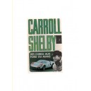 Carroll Shelby : des Cobra aux Ford du Mans
