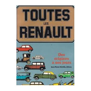 Toutes les Renault (par R. Bellu)