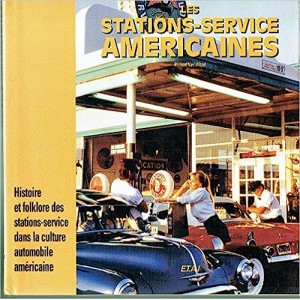 Les stations - service Américaines