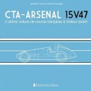 CTA-Arsenal 15V47: L'ultime voiture de course française à moteur