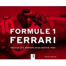 Formule 1 Ferrari – Toutes les monoplaces depuis 1950