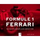 Formule 1 Ferrari – Toutes les monoplaces depuis 1950