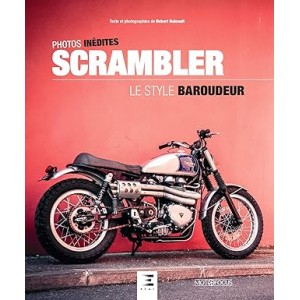 Scrambler, le style baroudeur