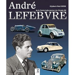André Lefebvre : de la Voisin Laboratoire à la Citroën DS