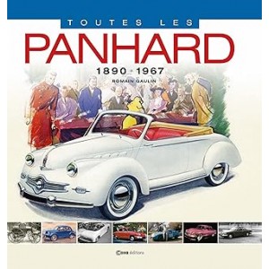 Toutes les Panhard : 1890 – 1967