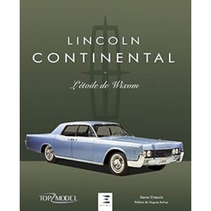 Lincoln Continental – l’étoile de Wixom Lincoln Continental – l’étoile de Wixom