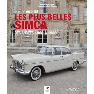 Les plus belles Simca : Des années 1960 à 1980