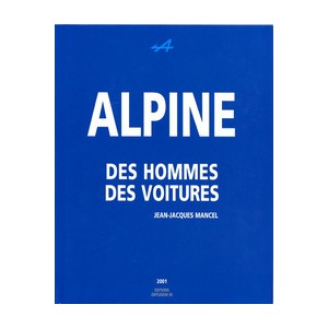 Alpine, des Hommes et des Voitures (Tome1)