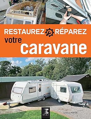 restaurez-réparez-votre-caravane