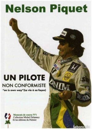 Nelson-Piquet-un-pilote-non-conformiste