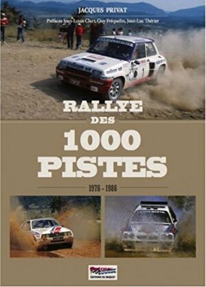 Rallye-des-1000-Pistes-1976-1986