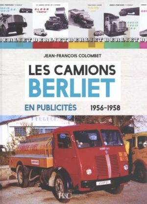 Les-Camions-BERLIET-en-PUBLICITÉS-1956-1958