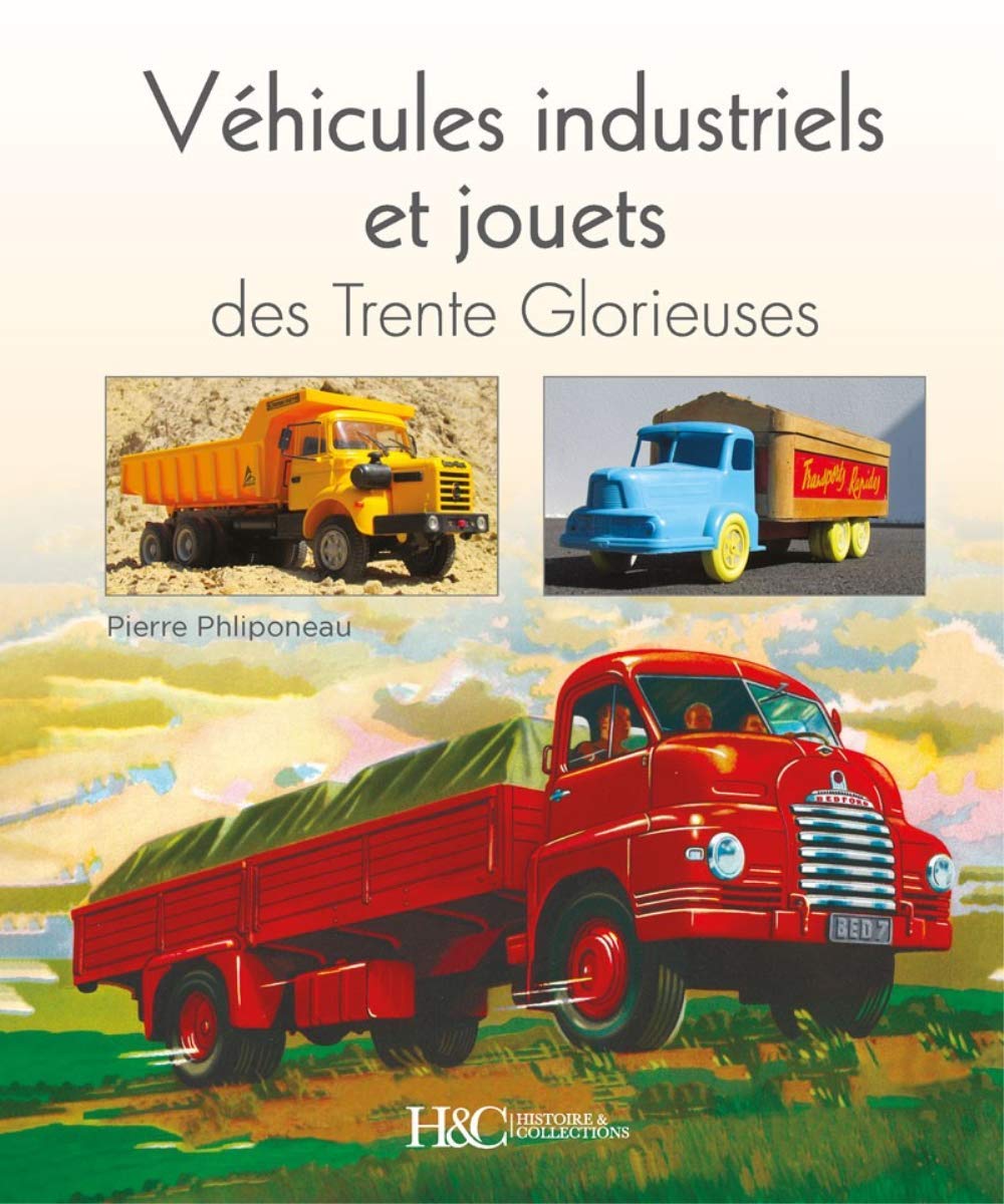 Véhicules-industriels-et-jouets-des-Trente-Glorieuses