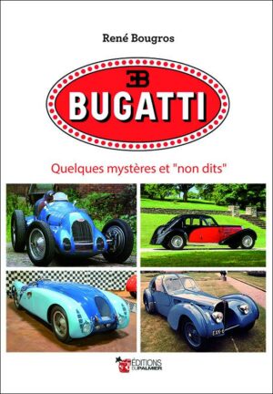 bugatti-quelques-mysteres-et-non-dits